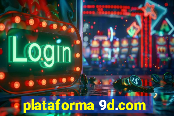 plataforma 9d.com